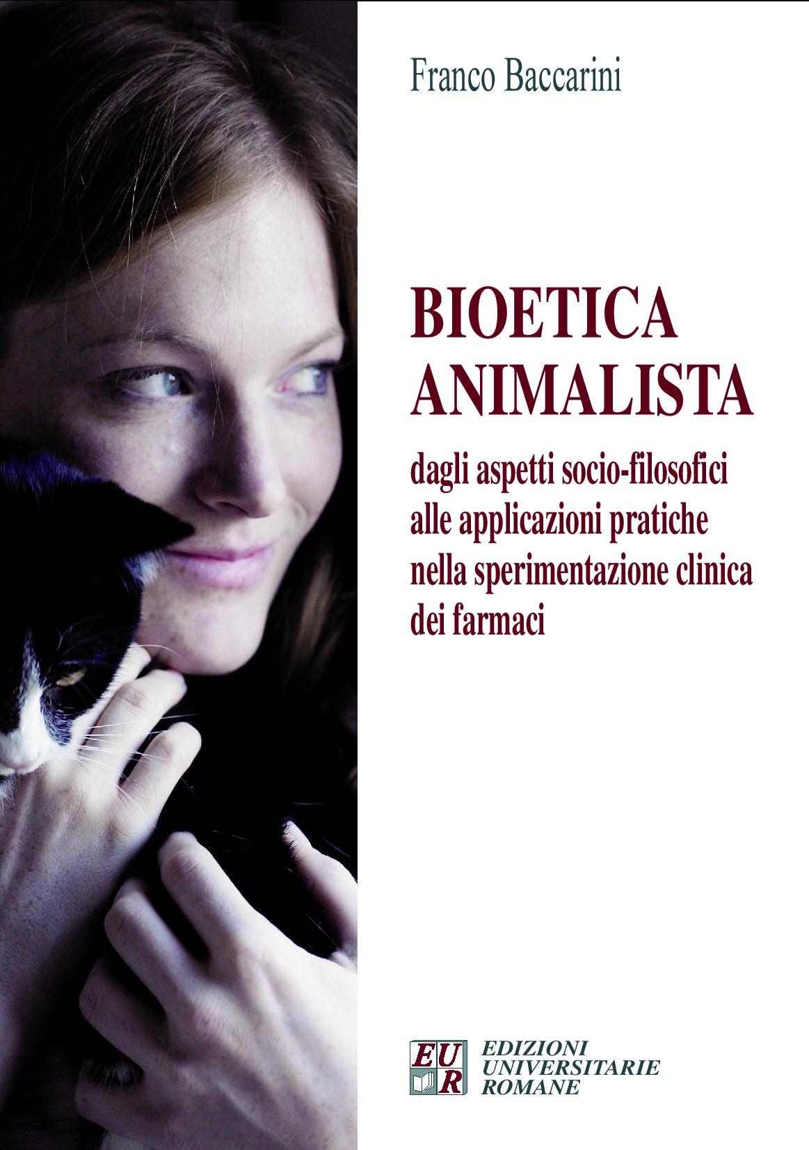 bioetica-animalista-di-f-baccarini-edizioni-universitarie-romane-cover